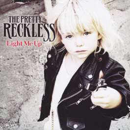 Light Me Up Pretty Recless