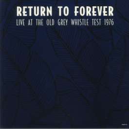 Live At The Old Grey Whistle Test 1976 Return To Forever