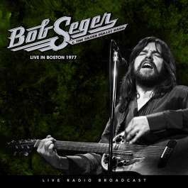 Live In Boston 1977 Seger Bob