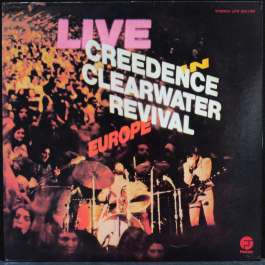 Live In Europe Creedence Clearwater Revival