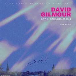 Live In Stockholm 1984 Gilmour David