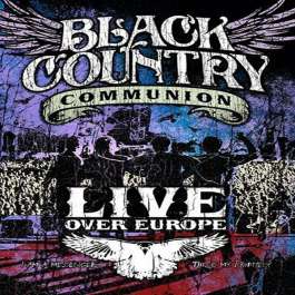 Live Over Europe Black Country Communion