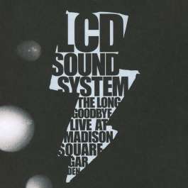 Long Goodbye LCD Soundsystem