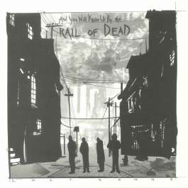 Lost Songs And You Will Know Us By The Trail Of Dead