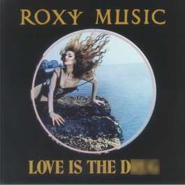 Love Is The D*** Roxy Music