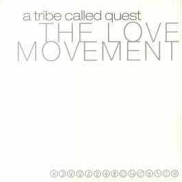 Love Movement A Tribe Called Quest