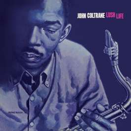 Lush Life - Coloured Coltrane John