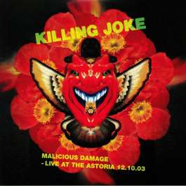 Malcious Damage - Live At The Astoria 12.10.03 Killing Joke