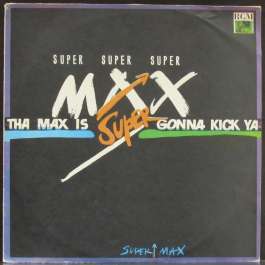 Max Is Gonna Kick YA Supermax
