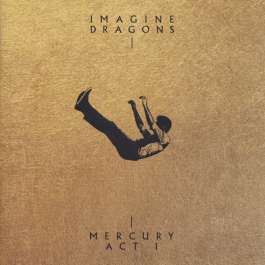 Mercury - Act 1 Imagine Dragons