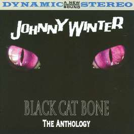 Black Cat Bone The Anthology Winter Johnny