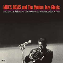 Miles Davis And The Modern Jazz Giants Davis Miles