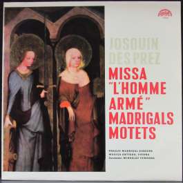 Missa "L'Homme Armé" Madrigals Motets Des Prez Josquin