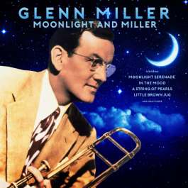 Moonlight And Miller Miller Glenn