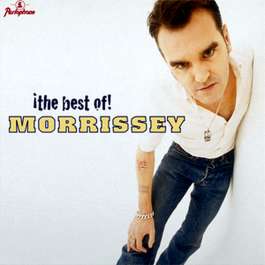 Best Of ! Morrissey