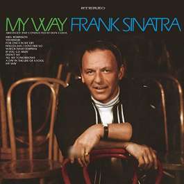 My Way  Sinatra Frank