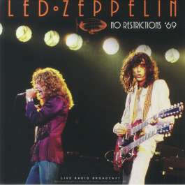 No Restrictions '69 Led Zeppelin