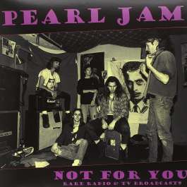 Not For You Pearl Jam