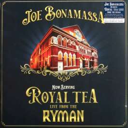 Now Serving: Royal Tea Live From The Ryman Bonamassa Joe