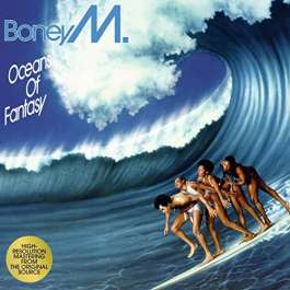 Oceans Of Fantasy Boney M