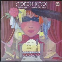 Operu Kori - Choruses From Operas Latvijas Nacionalas Operas Koris