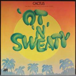 Ot 'N' Sweaty Cactus