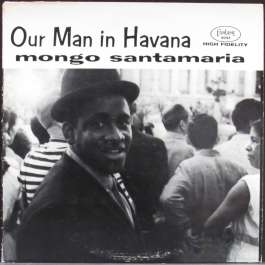 Our Man In Havana Santamaria Mongo