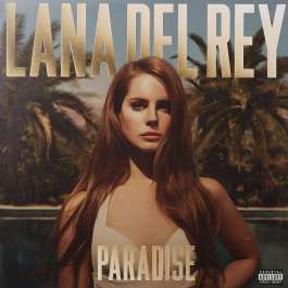 Paradise Lana Del Rey