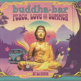 Peace,Love & Summer Buddha-Bar