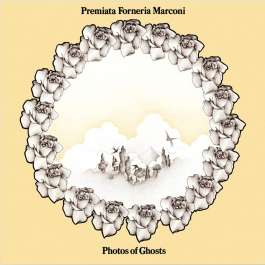 Photos Of Ghosts Premiata Forneria Marconi