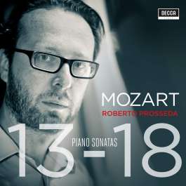 Piano Sonatas 13-18 Mozart Wolfgang Amadeus