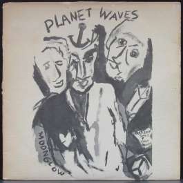 Planet Waves Dylan Bob
