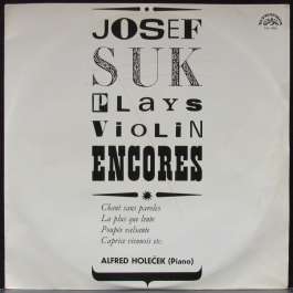 Plays Violin Encores Suk Josef