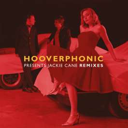 Presents Jackie Cane Remixes Hooverphonic