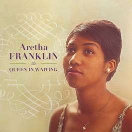 Queen In Waiting (The Columbia Years 1960-1965) Franklin Aretha