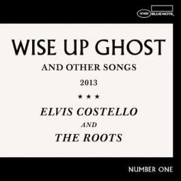 Wise Up Ghost Costello Elvis & The Roots