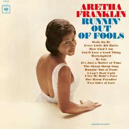 Runnin' Out Of Fools Franklin Aretha