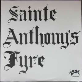 Sainte Anthony's Fire Sainte Anthony's Fire