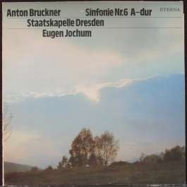 Sinfonie Nr. 6 A-dur Bruckner Anton