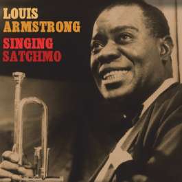 Singin' Satchmo Armstrong Louis