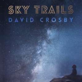 Sky Trails Crosby David