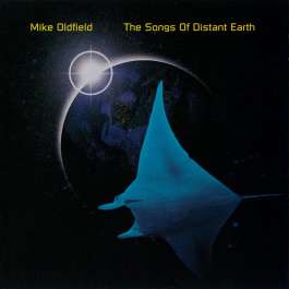 Songs Of Distant Earth Oldfield Mike
