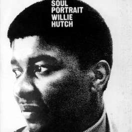 Soul Portrait Hutch Willie