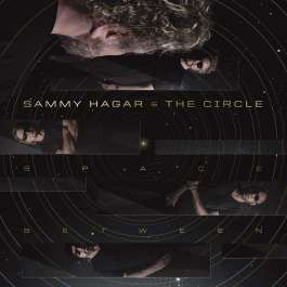 Space Between Hagar Sammy And The Circle