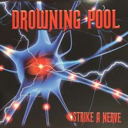 Strike A Nerve Drowning Pool