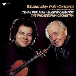 Tchaikovsky - Violin Concerto / Serenade Melancolique Perlman Itzhak