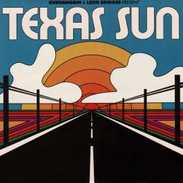 Texas Sun Khruangbin & Leon Bridges