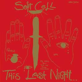 This Last Night In Sodom Soft Cell