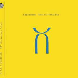 Three Of A Perfect Pair (40th Anniversary Series) King Crimson