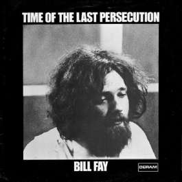 Time Of The Last Persecution Fay Bill